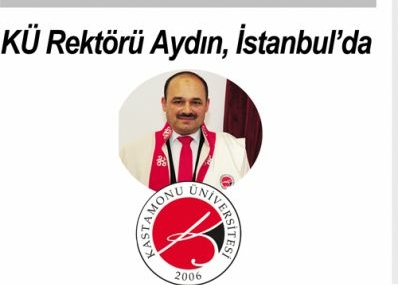 KÜ Rektörü Aydın,  İstanbul’da