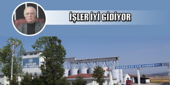 İşler iyi gidiyor