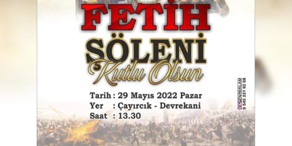 Fetih Şöleni Ana Toprağında