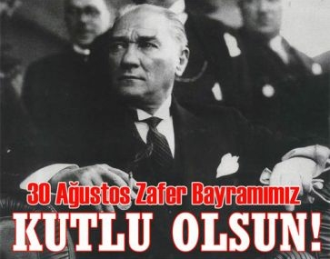 30 Ağustos Zafer Bayramı