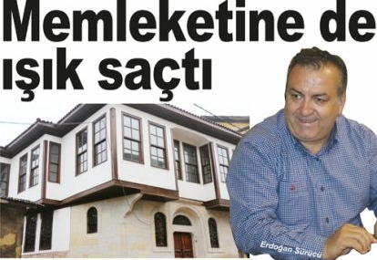 Memleketine de ışık saçtı