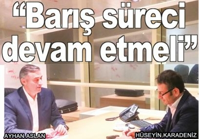 Barış süreci devam etmeli