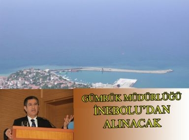 Gümrük müdürlüğü İnebolu’dan alınacak