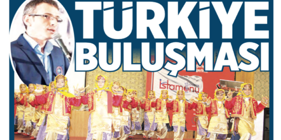 BÜYÜK TÜRKİYE BULUŞMASI